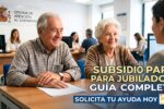 España: Subsidio para jubilados de hasta €900 – Quién califica, cómo solicitarlo y calendario de pagos 2026